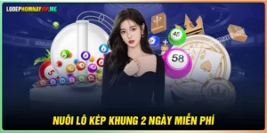 Nuôi lô kép khung 2 ngày miễn phí chính xác chuẩn 100%