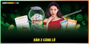 Dàn 3 càng lô - Săn thưởng vốn nhỏ ăn to cực hay